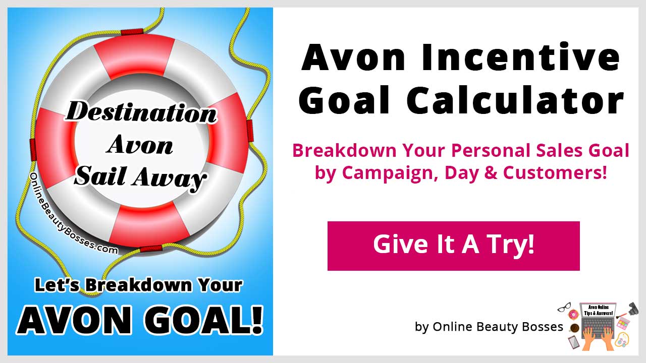 Destination Avon Goal Calculator Online Beauty Bosses